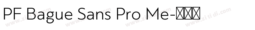 PF Bague Sans Pro Me字体转换